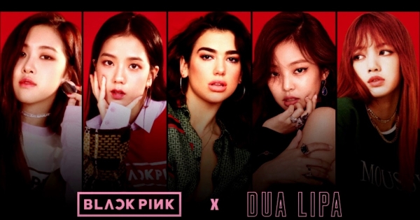 Dua Lipa racconta come &egrave; nata la collaborazione con le BLACKPINK