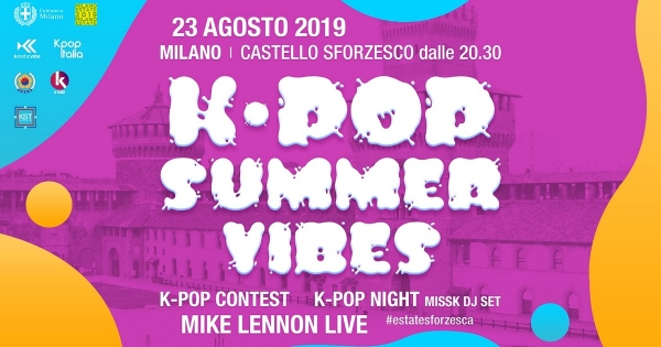 K-POP SUMMER VIBES IL 23 AGOSTO AL CASTELLO SFORZESCO